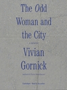 Cover image for The Odd Woman and the City